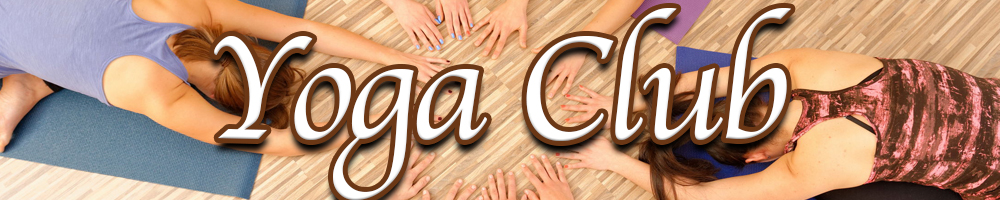 Yoga Post header image Header image for the Yoga club 1/21/2020, White text with a brown stroke