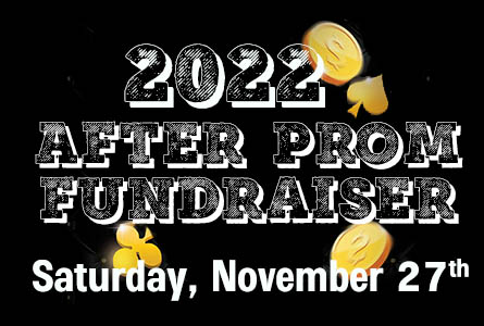 2022 After Prom Fundraiser Feature Image