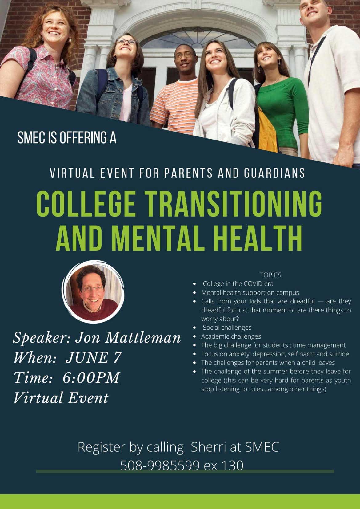 Poster about college transitioning and mental Health