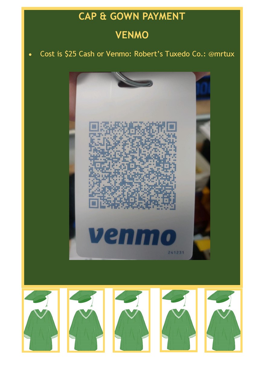 Cap and Gowns Pick Up Venmo- May 10 and 11 2023-